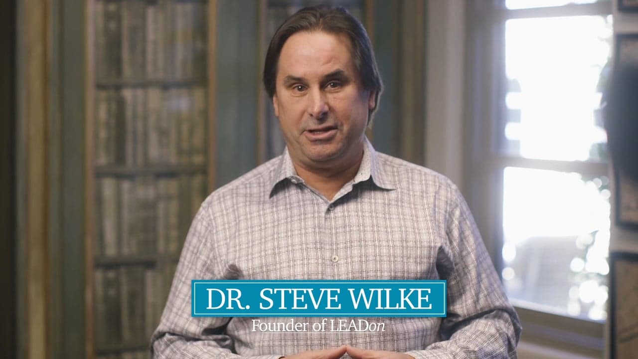 Dr. Steve Wilke introduces The LEADon Story